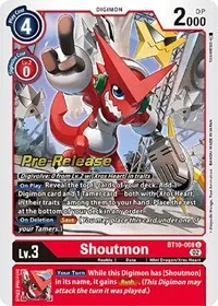 Shoutmon (Xros Encounter Pre-Release Cards)