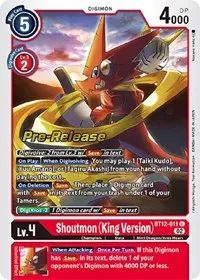Shoutmon King Version (Across Time Pre-Release Cards)