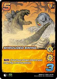 Shrouded Swing (Godzilla: Reign of Kaiju)