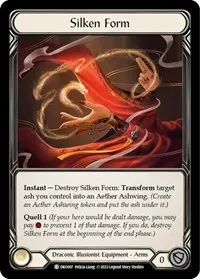 Silken Form (Blitz Deck: Uprising - Dromai)