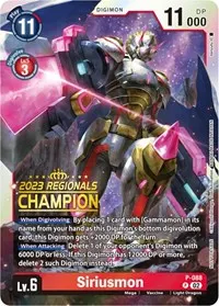 Siriusmon P 088 2023 Regionals Champion (Digimon Promotion Cards)