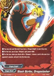 Slash Strike Dragoslasher (Character Pack Vol.1: Burning Valor)