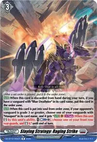Slaying Strategy Raging Strike (DZ-BT12: Chasm of Lost Souls)