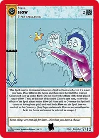 Slow (Cryptid Nation: First Edition Tribal Theme Decks)