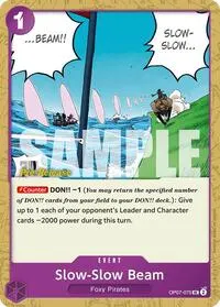 Slow Slow Beam (500 Years in the Future Pre-Release Cards)