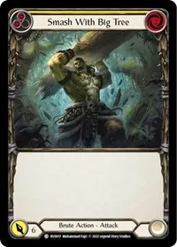 Smash With Big Tree (Classic Battles: Rhinar vs Dorinthea)