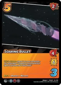 Soaring Bullet (UniVersus: My Hero Academia: Girl Power) — UniVersus Card Value