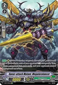 Spear attack Mutant Megalaralancer SP (V-EB09: The Raging Tactics)
