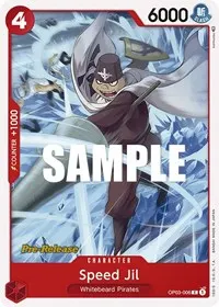 Speed Jil (Pillars of Strength Pre-Release Cards)