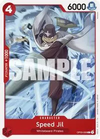 Speed Jil (Starter Deck 15: RED Edward.Newgate)