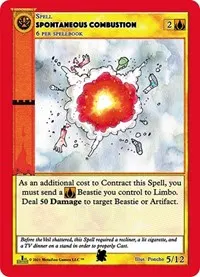Spontaneous Combustion (Cryptid Nation: First Edition Tribal Theme Decks)