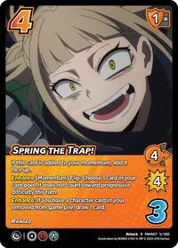 Spring the Trap (UniVersus: My Hero Academia: Girl Power)