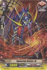 Squeezing Deletor Id (BT16: Legion of Dragons and Blades ver.E)