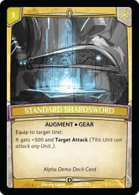 Standard Shardsword (Alpha Demo Intro Decks)