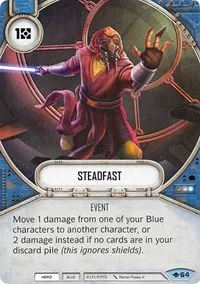 Steadfast (Way of the Force) — Star Wars Destiny Card Value