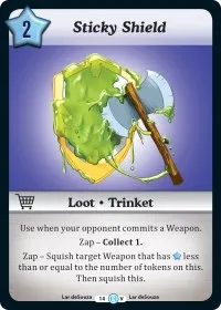 Sticky Shield (The Desolation of Blarg)