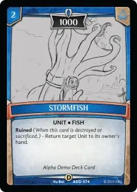Stormfish (Alpha Demo Intro Decks)