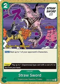 Straw Sword (Super Pre-Release Starter Deck 2: Worst Generation)