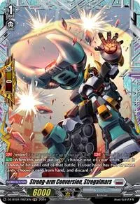 Strong arm Conversion Strogalmars FR (DZ-BT01: Fated Clash)