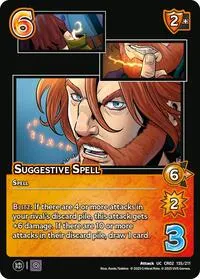 Suggestive Spell (Critical Role: Heroes of Exandria) — UniVersus Card Value