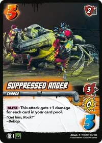 Suppressed Anger (Teenage Mutant Ninja Turtles) — UniVersus Card Value