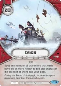 Swing In (Covert Missions) — Star Wars Destiny Card Value