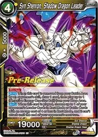 Syn Shenron Shadow Dragon Leader (Rise of the Unison Warrior Pre-Release Cards)