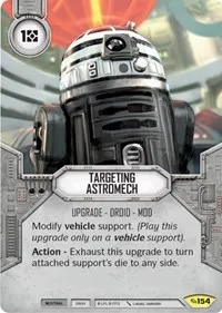 Targeting Astromech (Across the Galaxy) — Star Wars Destiny Card Value