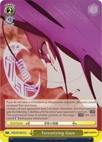 Terrorizing Gaze (Fate/Grand Order Absolute Demonic Front: Babylonia) — Weiss Schwarz Card Value