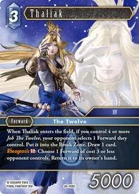 Thaliak (Gunslinger in the Abyss) — Final Fantasy TCG Card Value