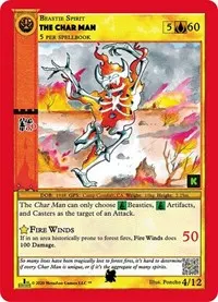 The Char Man (Cryptid Nation: Kickstarter Edition Tribal Theme Decks)