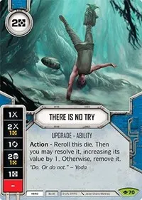 There Is No Try (Way of the Force)
