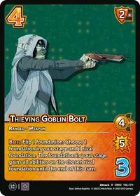 Thieving Goblin Bolt (Critical Role: Heroes of Exandria)