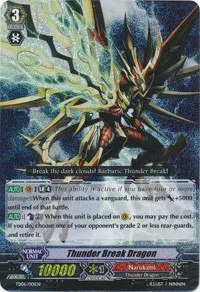 Thunder Break Dragon (Trial Deck 6: Resonance of Thunder Dragon) — Cardfight Vanguard Card Value