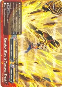 Thunder Wave X Tempest Break (The Dark Lord's Rebirth!) — Future Card BuddyFight Card Value