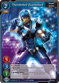 Thunderbolt Quarterback (Become the Hero!) — Gate Ruler Card Value