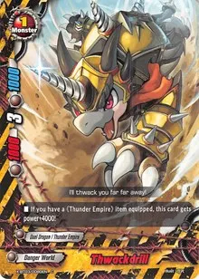 Thwackdrill (Overturn! Thunder Empire!!)