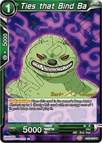 Ties that Bind Ba (Destroyer Kings Pre-Release Cards)