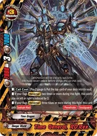 Time General RORex (S-CBT03: Ultimate Unite) — Future Card BuddyFight Card Value