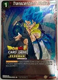 Transcendent Strike (Judge Promotion Cards)