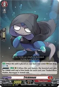 Trickmoon (D-BT04: Awakening of Chakrabarthi)