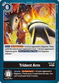 Trident Arm (Starter Deck 15: Dragon of Courage)