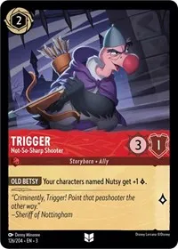 Trigger Not So Sharp Shooter (Into the Inklands) — Lorcana TCG Card Value