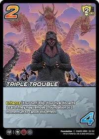 Triple Trouble (Challenger Series: Godzilla)