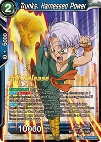 Trunks Harnessed Power (Realm of the Gods Pre-Release Cards)