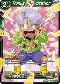 Trunks Provocation (Critical Blow Pre-Release Cards)