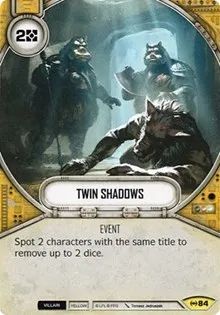 Twin Shadows (Empire at War) — Star Wars Destiny Card Value