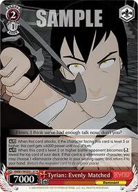 Tyrian Evenly Matched (RWBY Premium Booster)