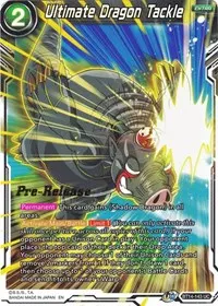 Ultimate Dragon Tackle (Cross Spirits Pre-Release Cards)