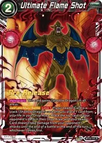 Ultimate Flame Shot (Saiyan Showdown Pre-Release Cards) — Dragon Ball Super CCG Card Value